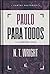 Paulo para Todos: Cartas Pastorais