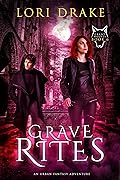 Grave Rites