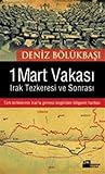 1 Mart Vakası: Irak Tezkeresi ve Sonrası