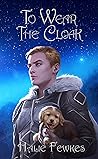 To Wear The Cloak