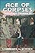 Ace of Corpses (Freelance C...