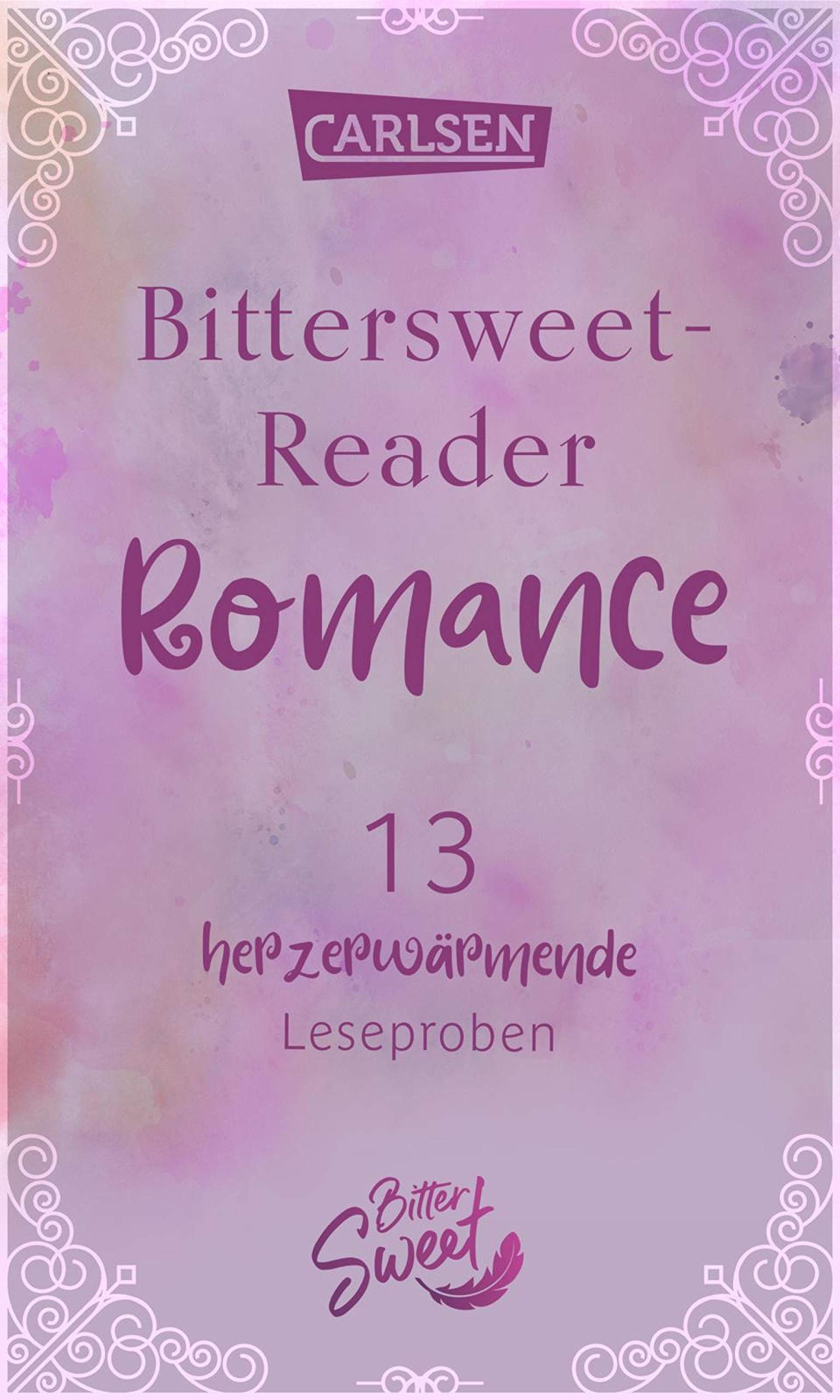 Bittersweet-Reader Romance: 13 herzerwärmende Leseproben (German Edition)