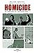 Homicide, une année dans le...