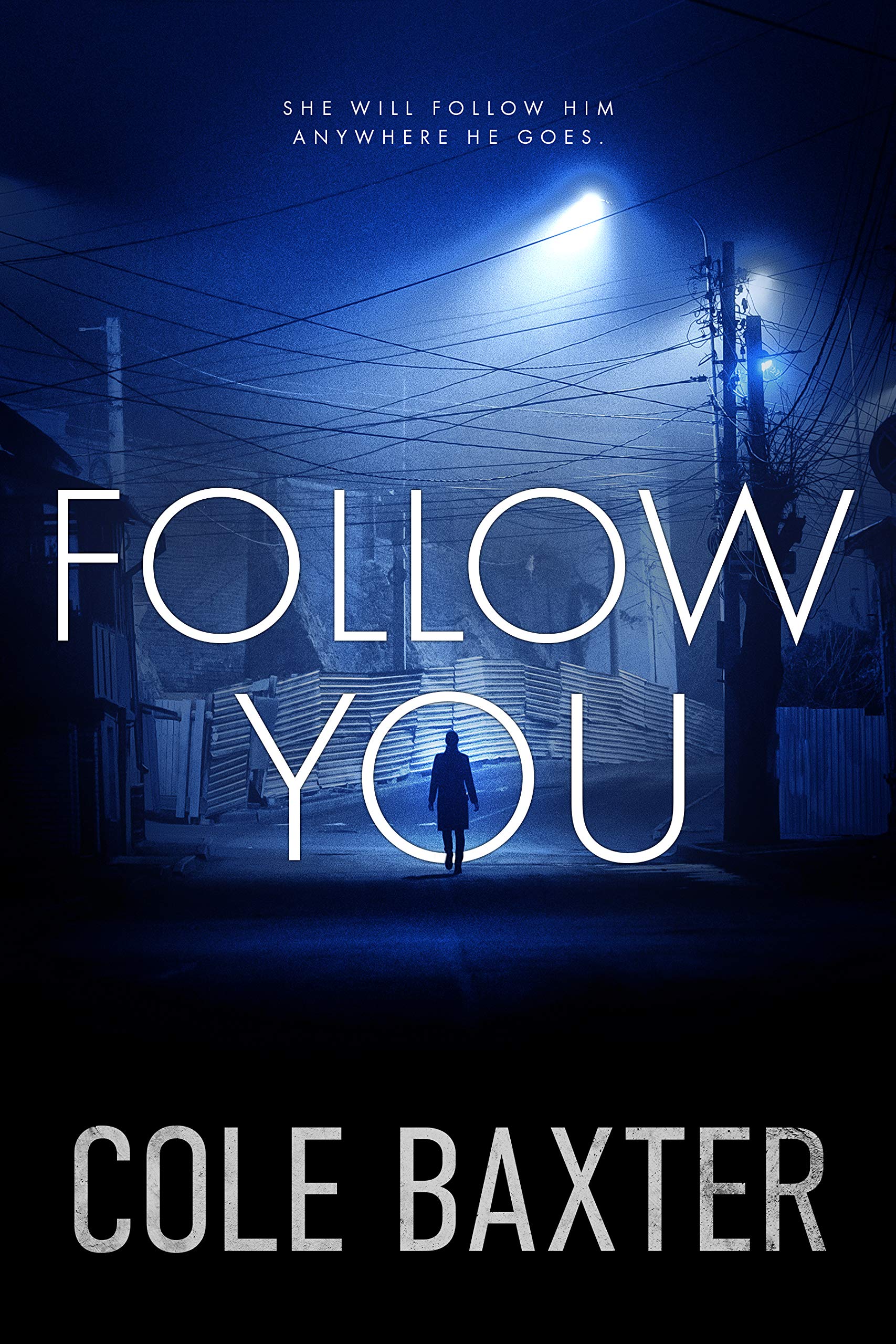 Follow You (Kindle Edition)