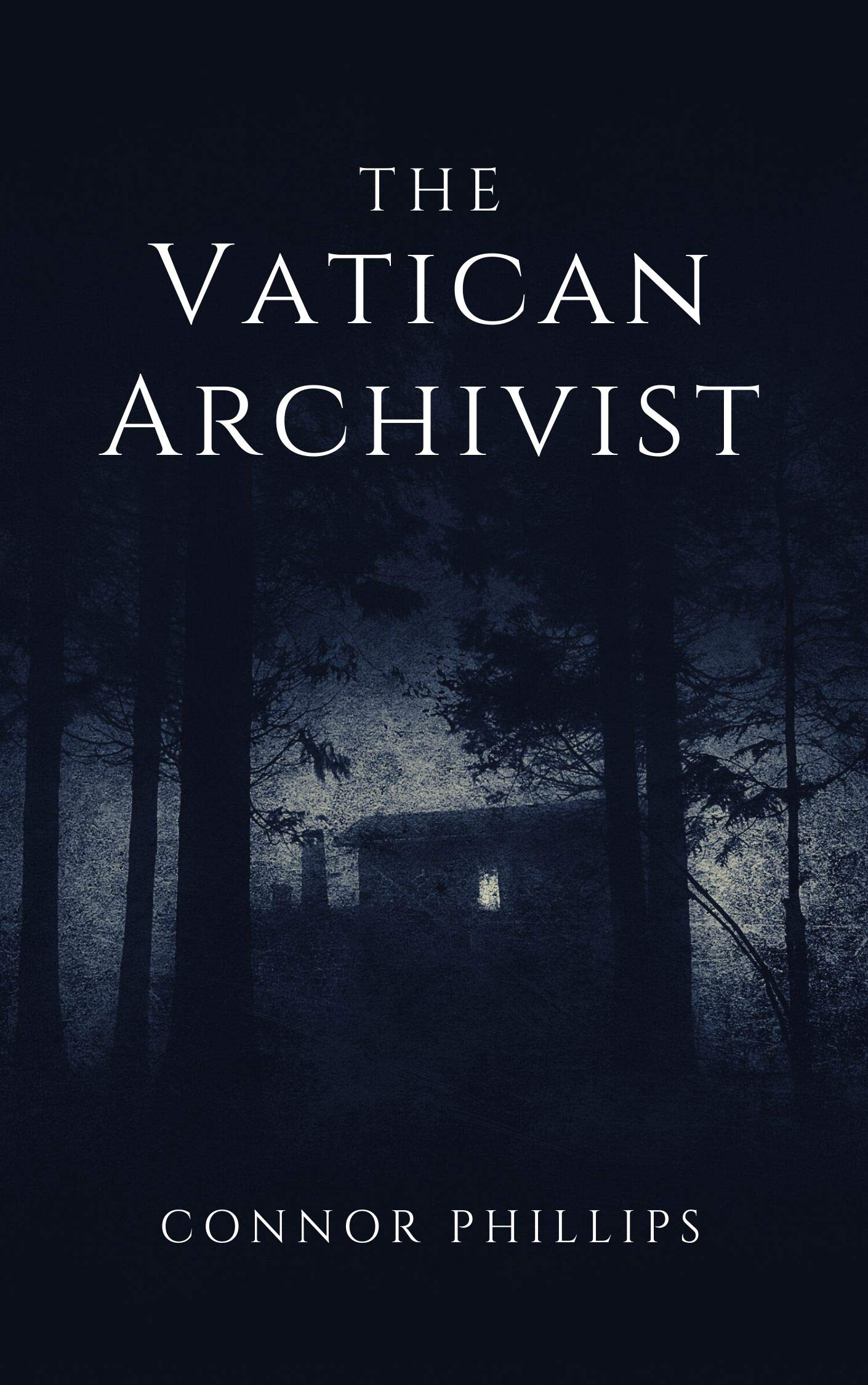 The Vatican Archivist: Tales of Terror from the Secret Vatican Files (Never Sleep Again)