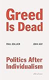 Greed Is Dead: Po...