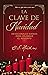 La clave de Navidad: Devocionales diarios para celebrar el Adviento (Spanish Edition)