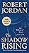 The Shadow Rising by Robert Jordan