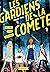 Les gardiens de la comète - Une fille venue des étoiles (French Edition)