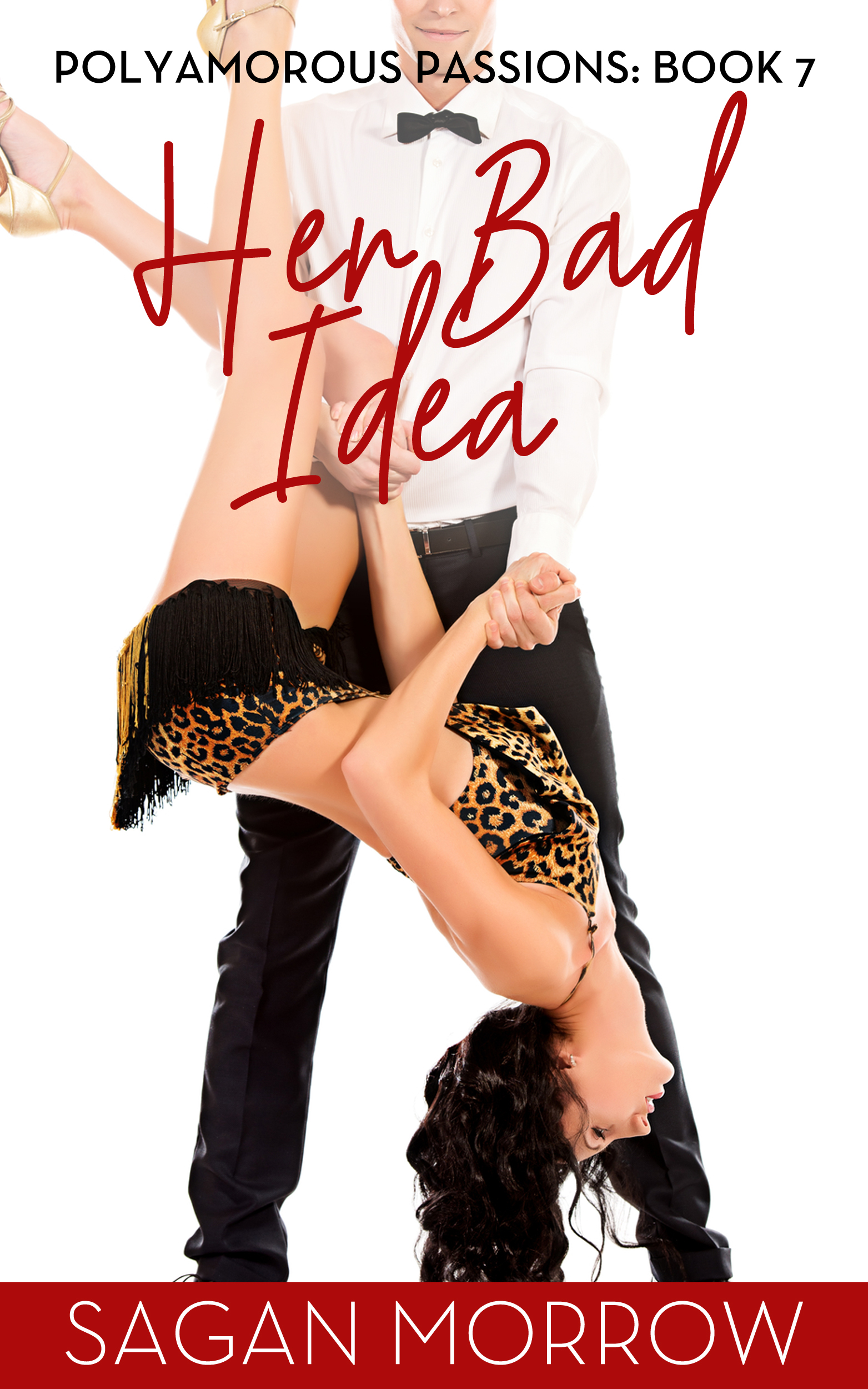 Her Bad Idea (Polyamorous Passions, #7)