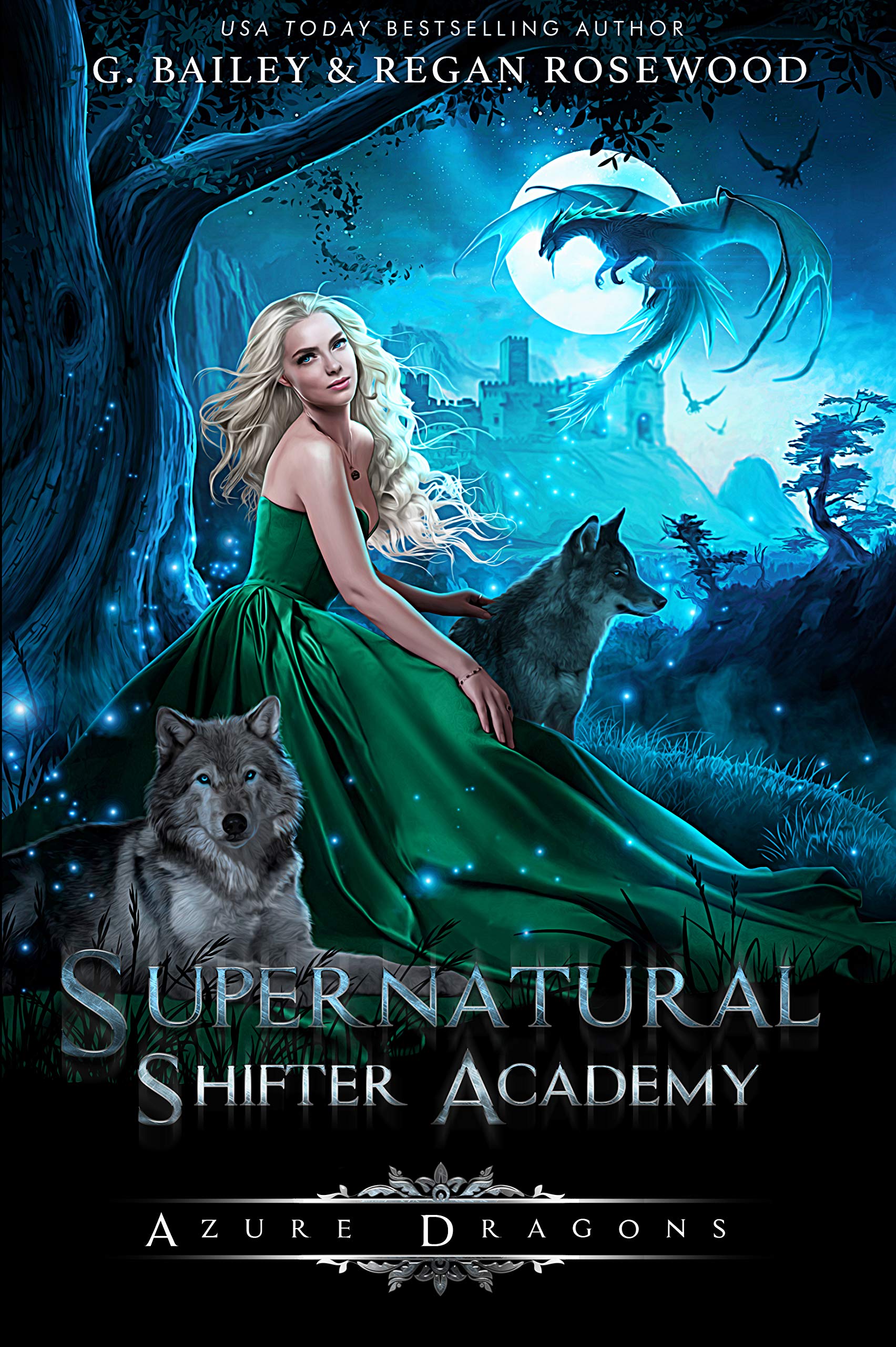 Azure Dragons (Supernatural Shifter Academy, #2)