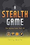 A Stealth Game: T...