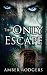 The Only Escape