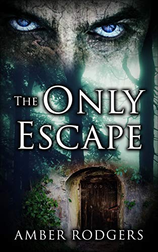 The Only Escape
