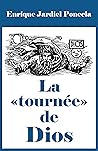 La «tournée» de Dios