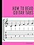 How To Read Guitar Tabs