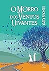 O Morro dos Vento...