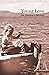 Young Love: An Adoptee's Memoir