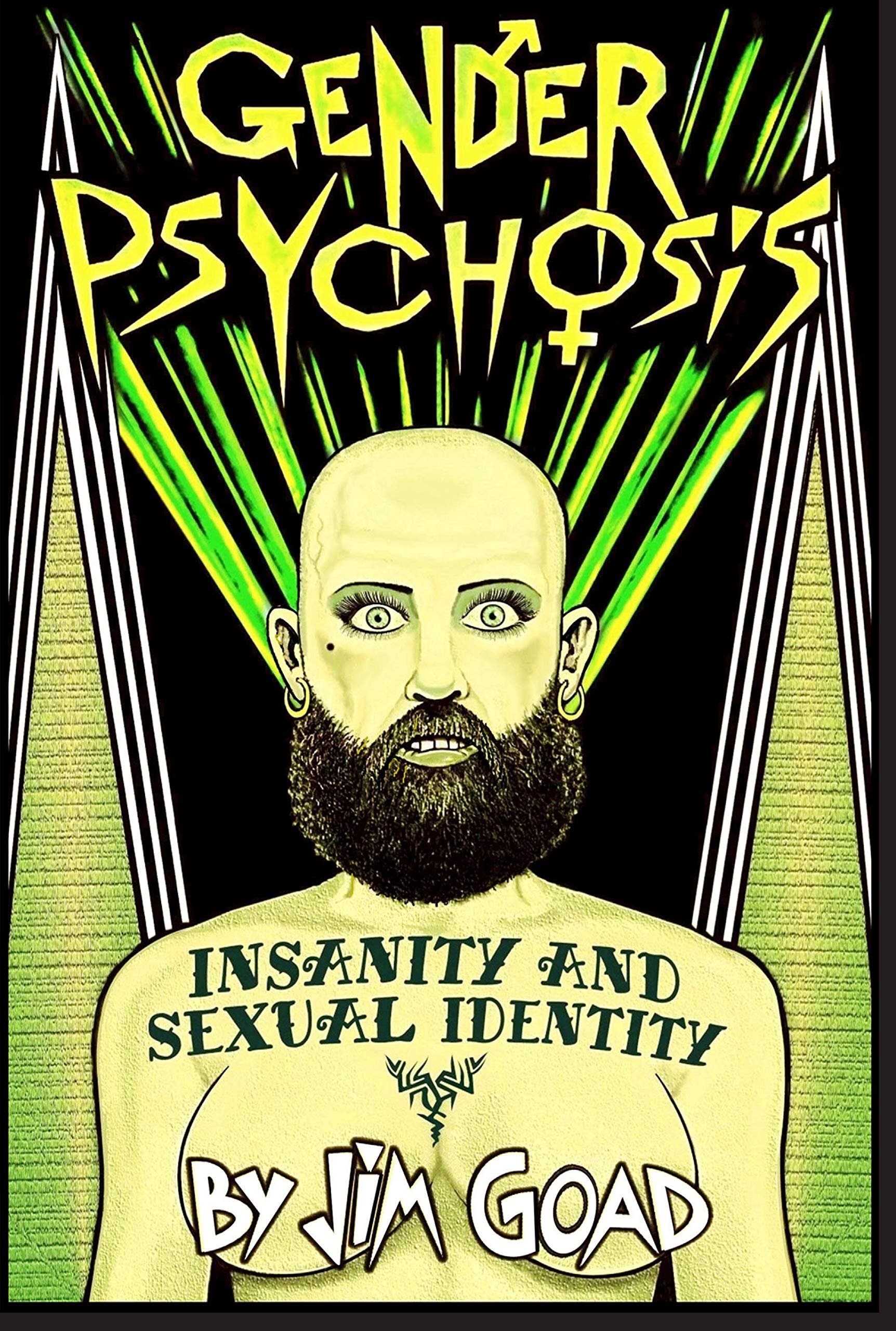 Gender Psychosis (Kindle Edition)