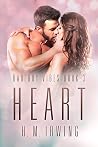 Heart: Bad Boy Vibes Series Book 3 Heart: Bad Boy Vibes Series Book 3