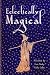Eclectically Magical (Eclec...