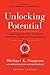 Unlocking Potential: 7 Coaching Skills That Transform Individuals, Teams, and Organizations