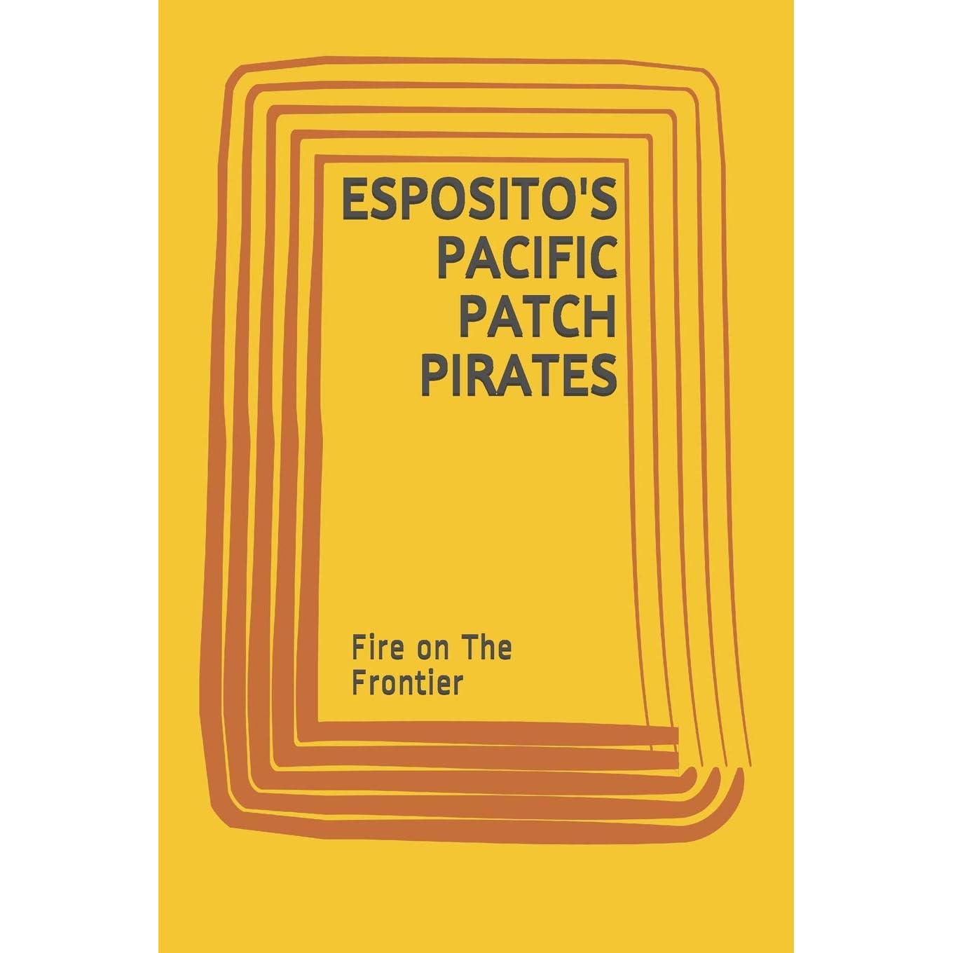 Esposito S Pacific Patch Pirates Fire On The Frontier By Teta Tina