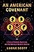 An American Covenant: A Sto...