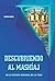 Descubriendo al Mashíaj: En la sección semanal de la Torá (Mashíaj y Redención nº 5) (Spanish Edition)