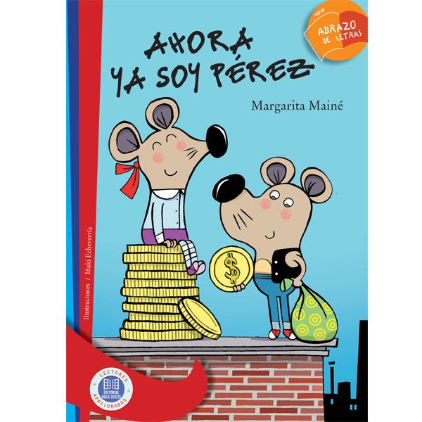 Ahora ya soy Pérez (Paperback)