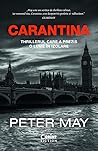 Carantina by Peter  May