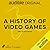 A History of Video Games