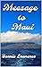 Message to Maui by Bonnie Lawrence