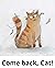 The come back cat: Children...