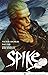 Spike: Un Posto Oscuro