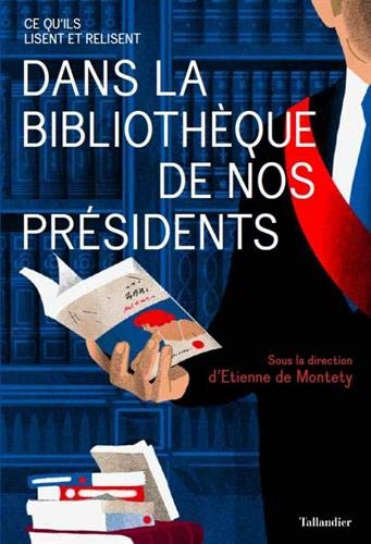 Dans la bibliothèque de nos présidents (Paperback)