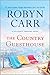The Country Guesthouse (Sullivan's Crossing, #5) by Robyn Carr