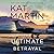 The Ultimate Betrayal (The Maximum Security Series)