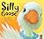 Silly Goose