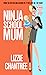 Ninja School Mum