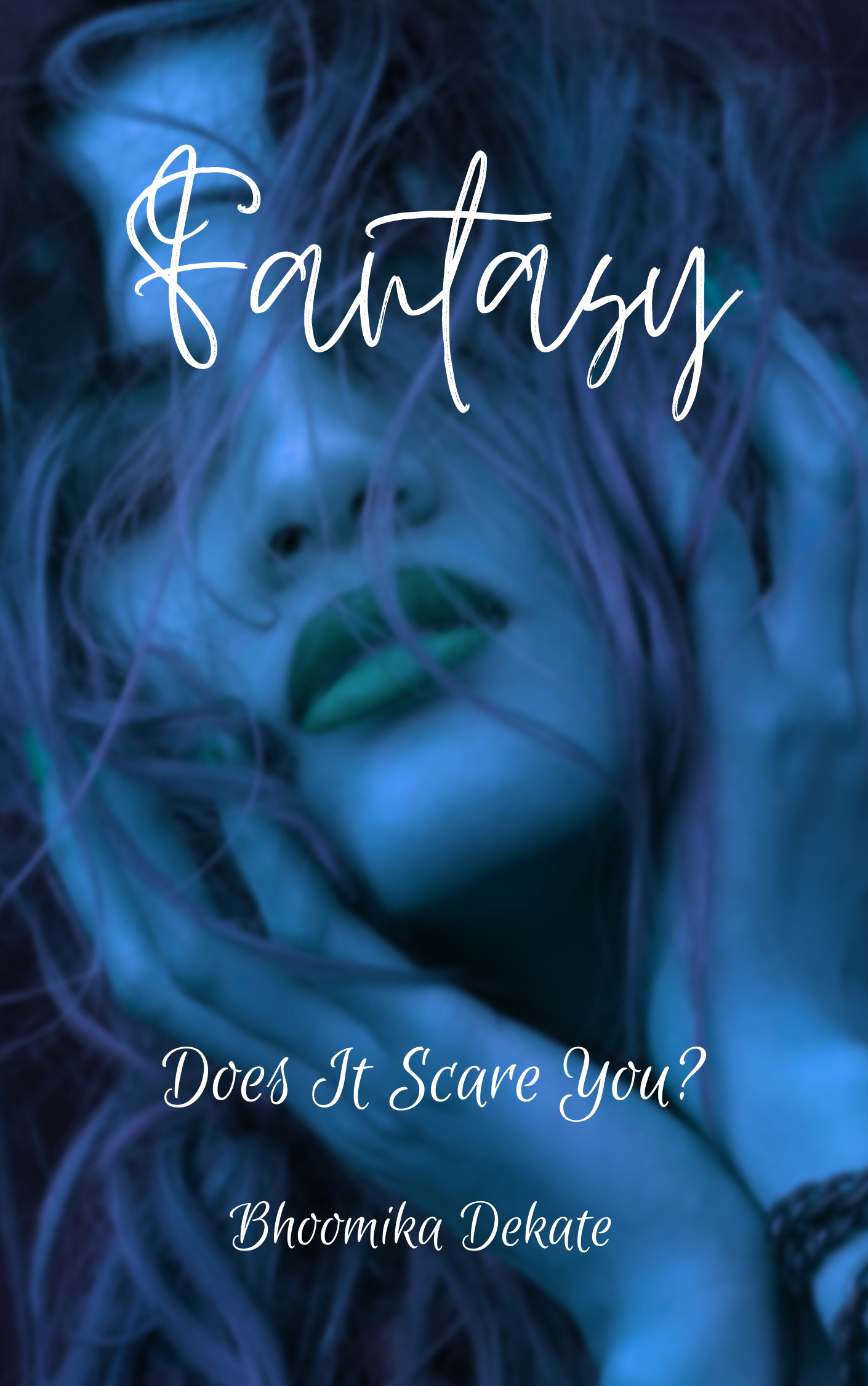 Fantasy: Does it Scare You?