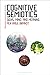 Cognitive Semiotics by Per Aage Brandt
