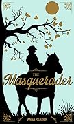 The Masquerader