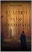 El libro de las invasiones by Raquel Villaamil