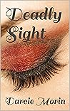 Deadly Sight (Nick Rudd Series Book 2)