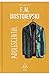 Adolescentul by Fyodor Dostoevsky Adolescentul by Fyodor Dostoevsky