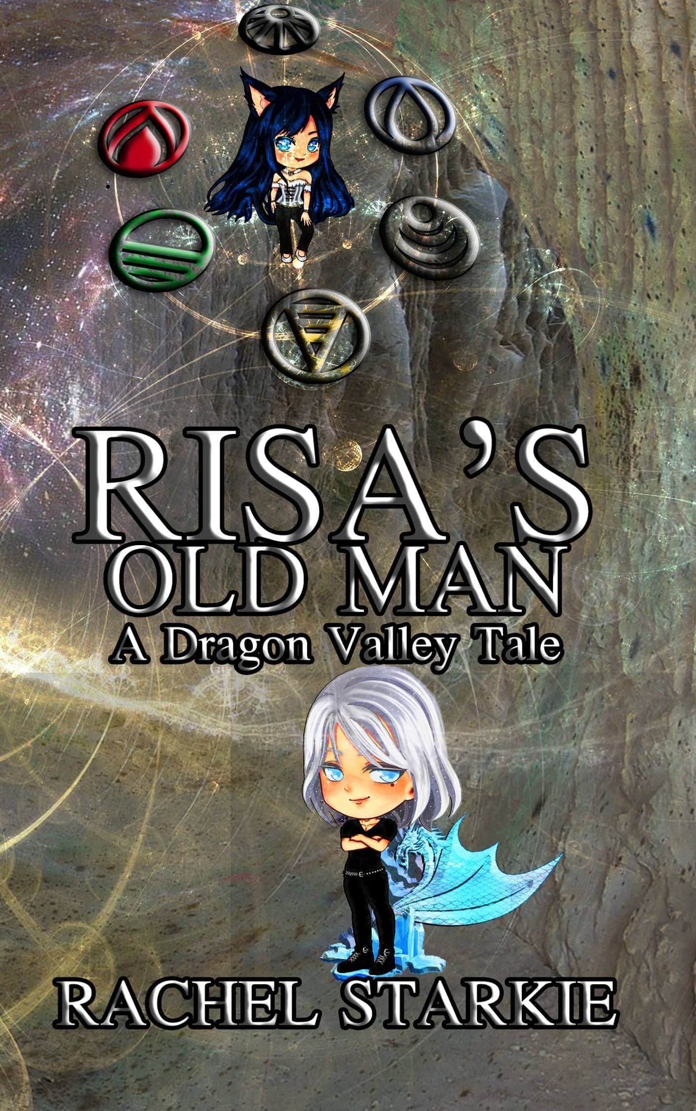 Risa's Old Man (A Dragon Valley Tale, #1)