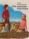 The Singing Feather