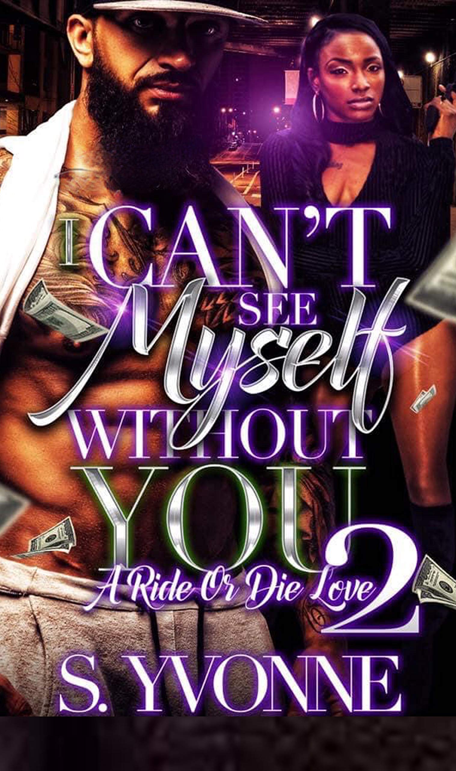 I Can't See Myself Without You 2 (I Can't Myself Without You 2)