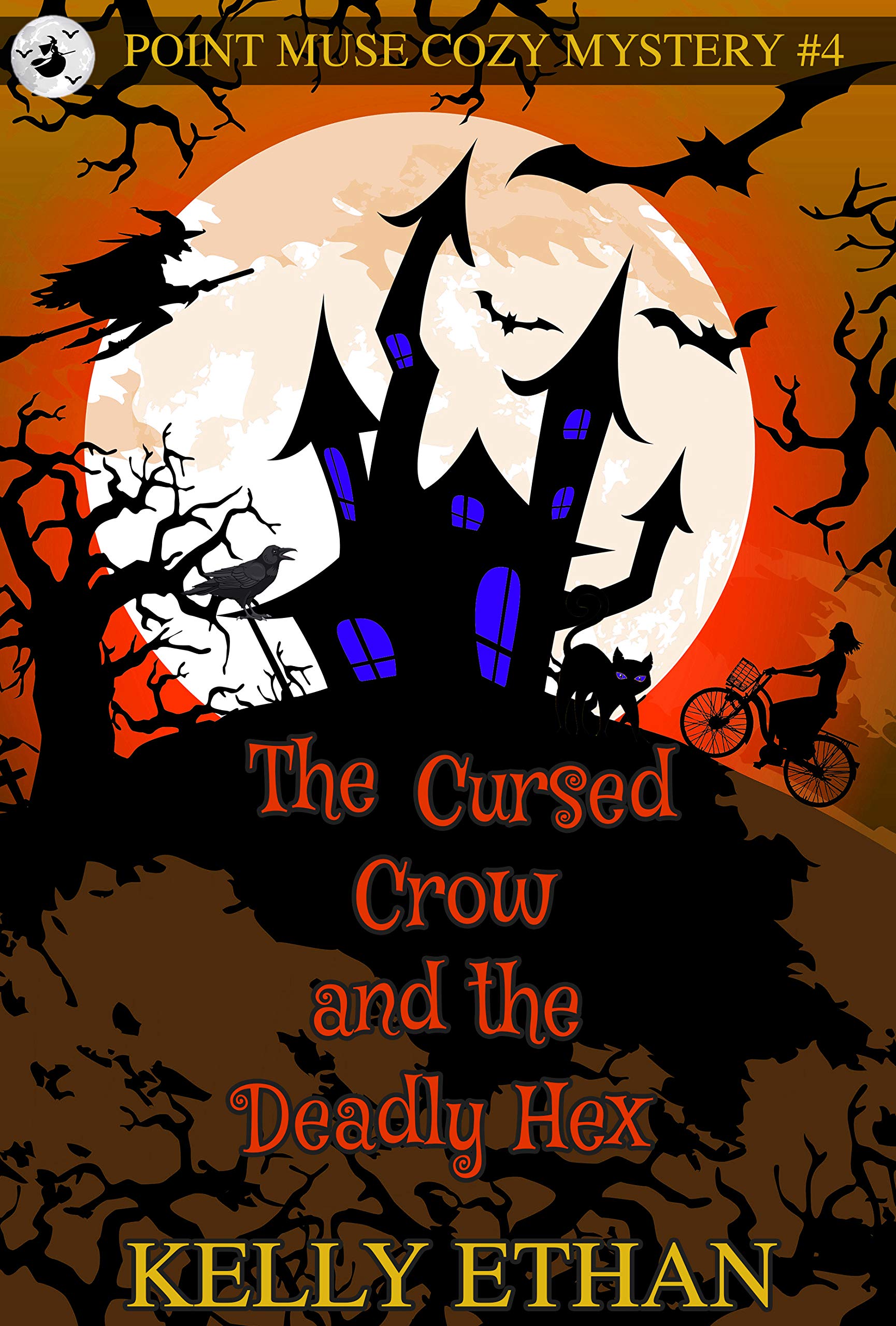 The Cursed Crow and the Deadly Hex (Point Muse #4)